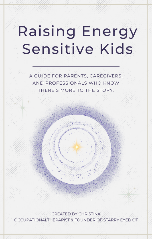 Raising Energy Sensitive Kids E-Guide